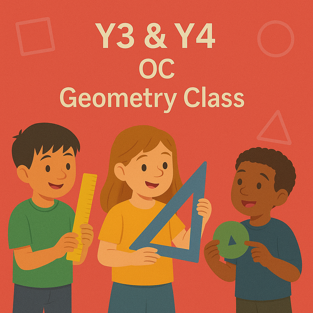 Y3 & Y4 OC Geometry Class