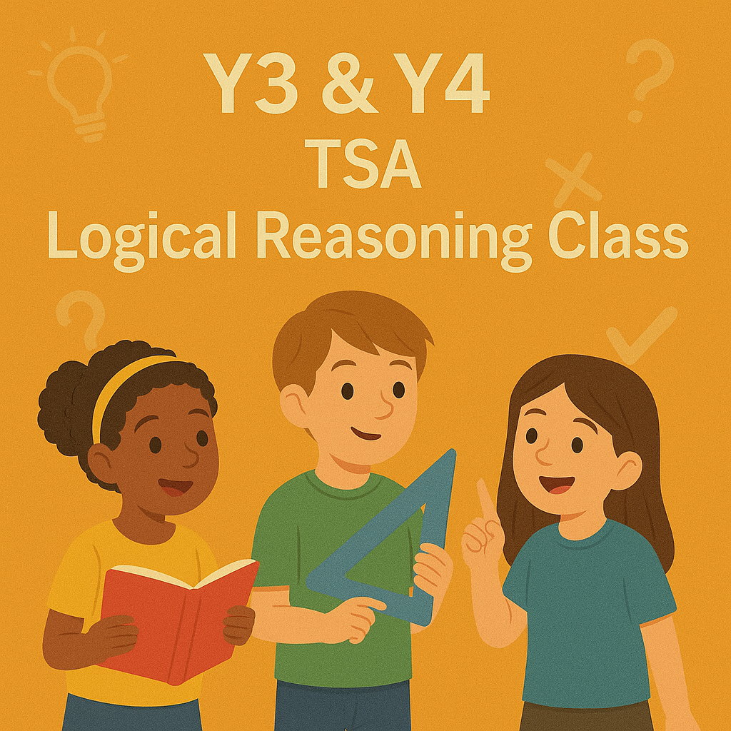 Y3 & Y4 TSA Logical Reasoning Class
