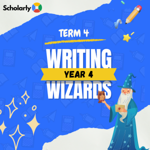 Year 4 Writing Wizards Term 4 2025