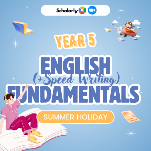 Year 5 English Fundamentals (+Speed Writing) Summer Holiday Week 2 Zoom Booster 2026