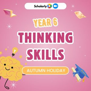 Year 6 Thinking Skills Autumn Holiday Week 2 Zoom Booster 2026