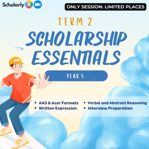 Year 5 Scholarship Essentials Zoom Term 2 2026