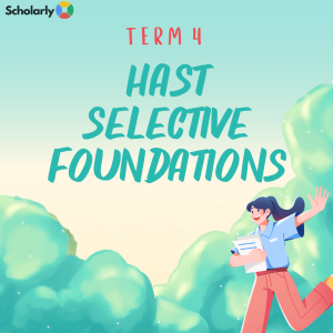 HAST Selective Foundations Term 4 2026