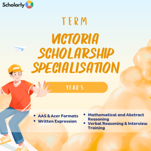Year 5 Victoria Scholarship Specialisation Term 3